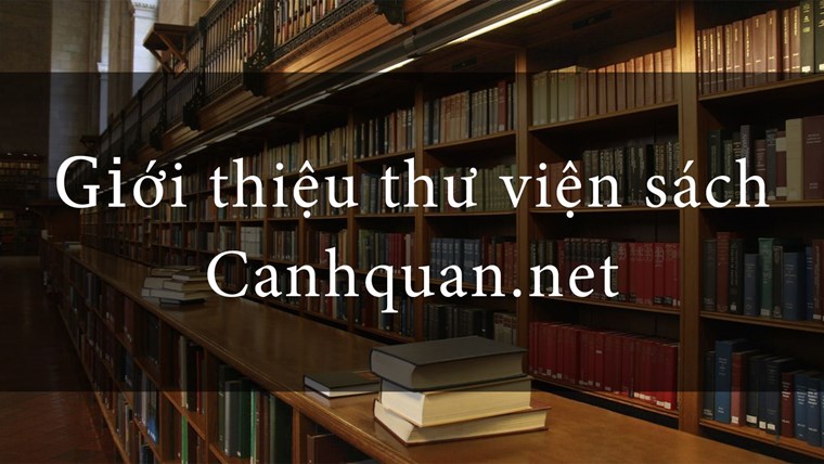 Giới thiệu thư viện sách Canhquan.net